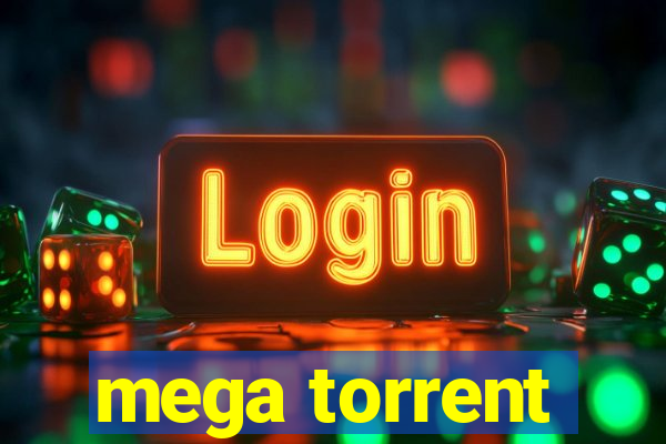 mega torrent